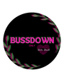 Bussdown Only